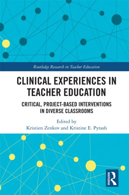 Clinical Experiences in Teacher Education