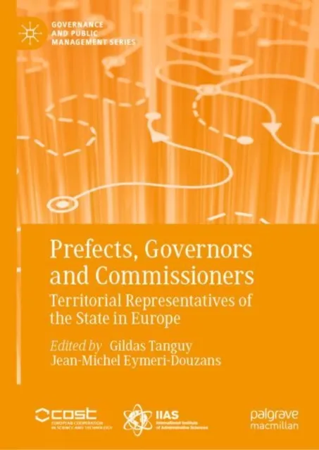Prefects, Governors and Commissioners