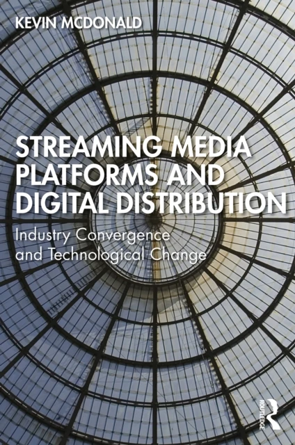 Streaming Media Platforms and Digital Distribution