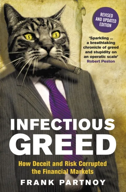 Infectious Greed