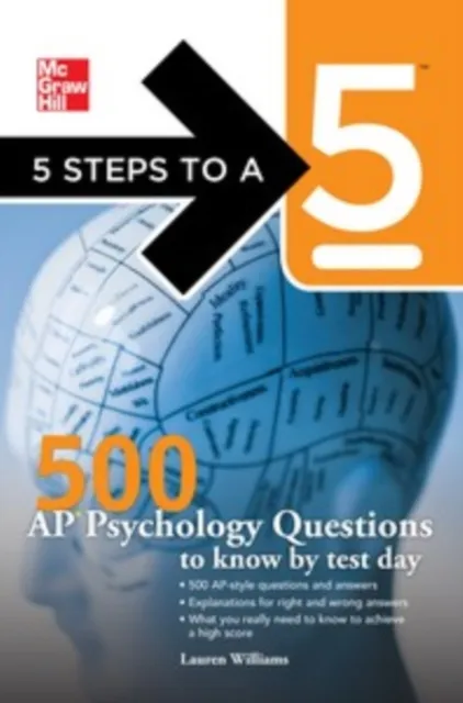 5 Steps to a 5 500 AP Psychology Questions to Know by Test Day