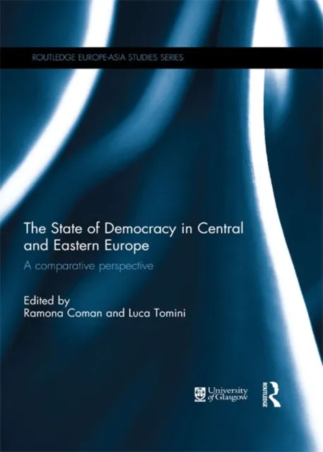 State of Democracy in Central and Eastern Europe
