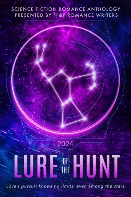 Lure of the Hunt: A FF&P Science Fiction Anthology