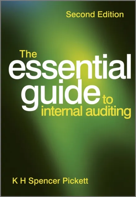 Essential Guide to Internal Auditing