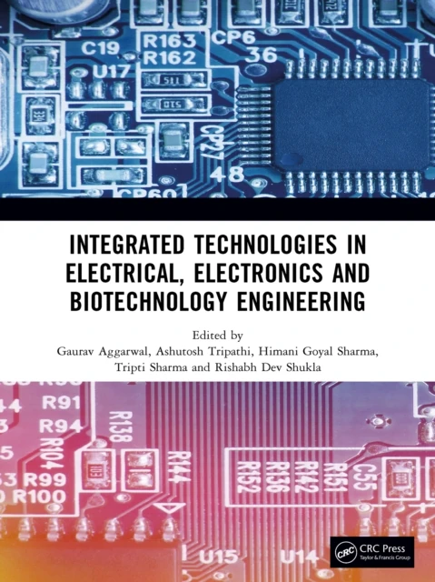 Integrated Technologies in Electrical, Electronics and Biotechnology Engineering