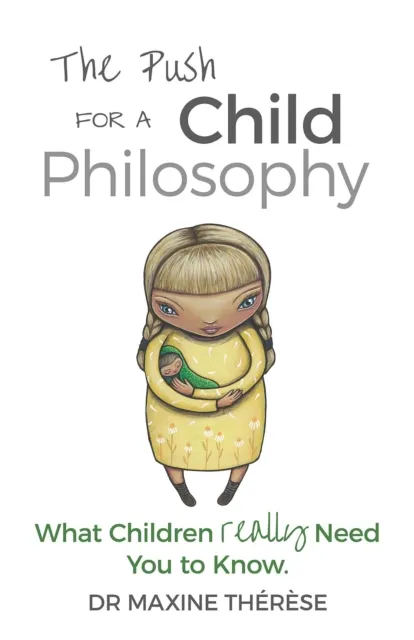 Push for a Child Philosophy