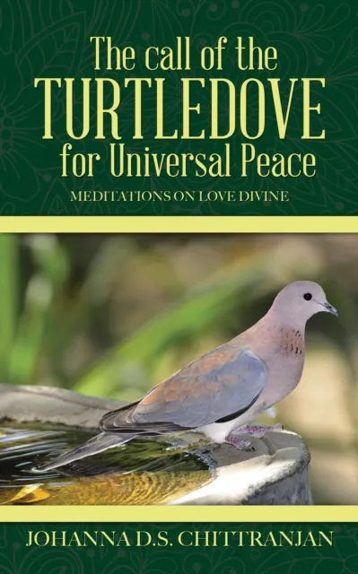 Call of the Turtledove for Universal Peace