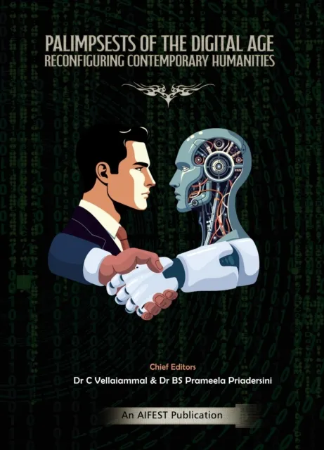 Palimpsests of the Digital Age: Reconfiguring Contemporary Humanities