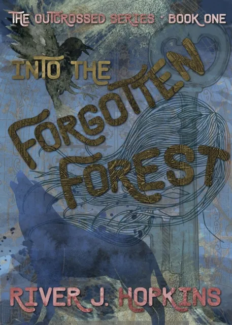 Into the Forgotten Forest