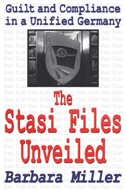 Stasi Files Unveiled
