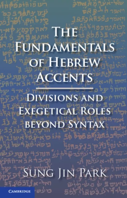 Fundamentals of Hebrew Accents