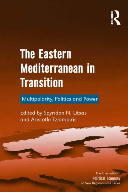 Eastern Mediterranean in Transition