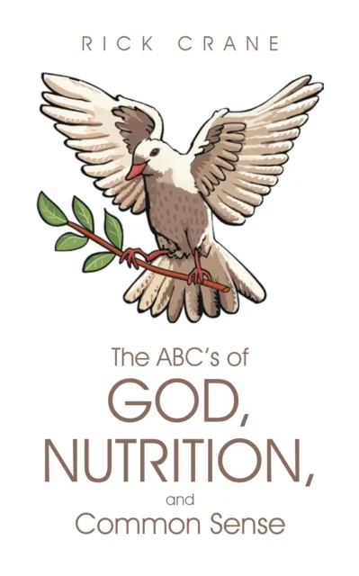 Abc's of God, Nutrition, and Common Sense