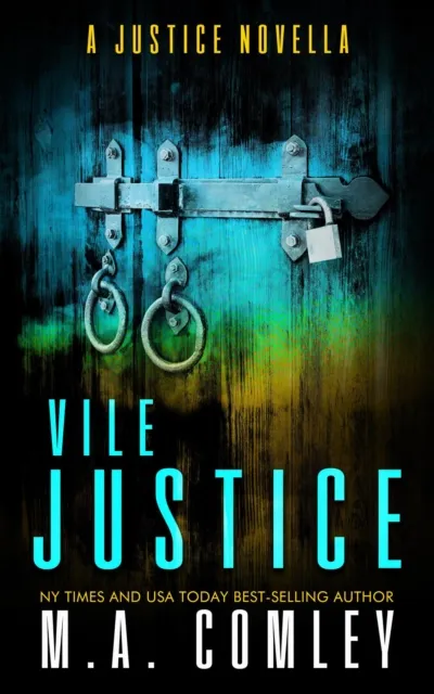 Vile Justice