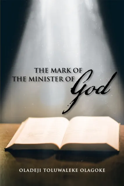 Mark of the Minister of God