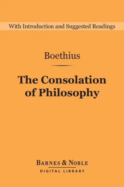 Consolation of Philosophy (Barnes & Noble Digital Library)