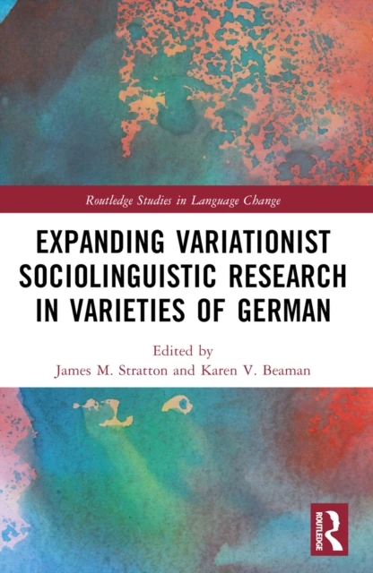 Expanding Variationist Sociolinguistic Research in Varieties of German