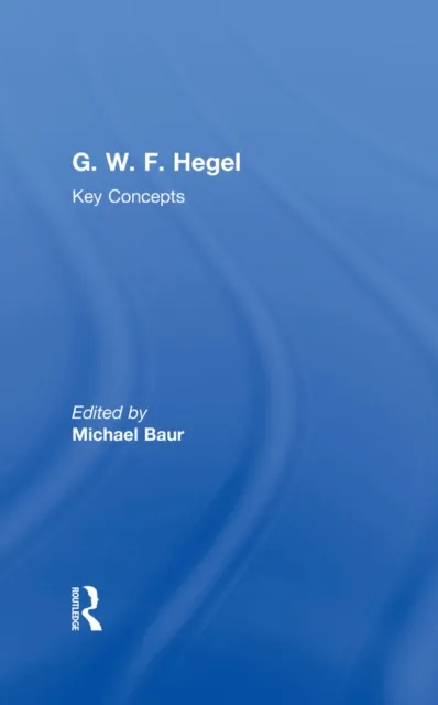 G. W. F. Hegel