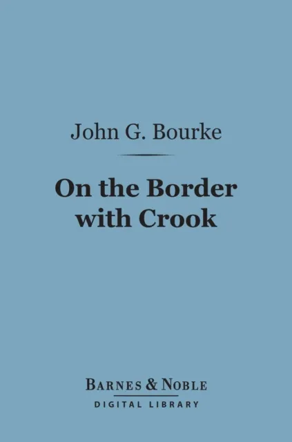On the Border with Crook (Barnes & Noble Digital Library)