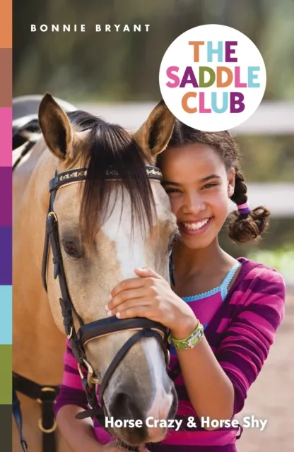 Saddle Club: Horse Crazy & Horse Shy
