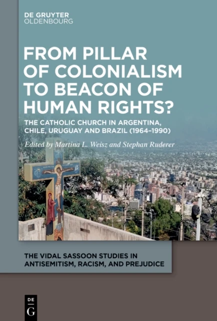 From Pillar of Colonialism to Beacon of Human Rights?
