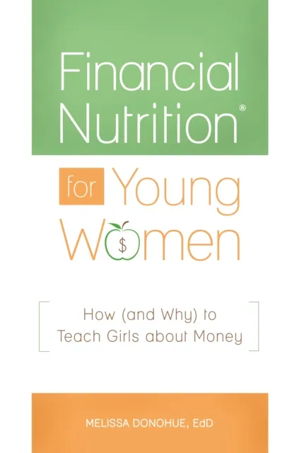 Financial Nutrition(R) for Young Women