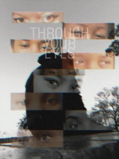 Through Your Eyes l