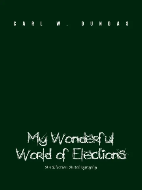 My Wonderful World of Elections