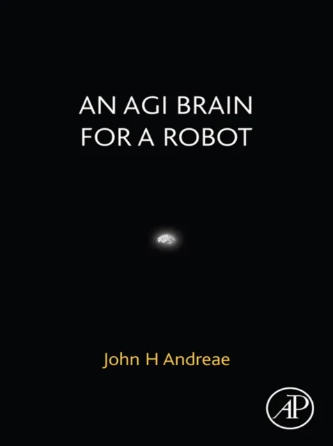 AGI Brain for a Robot
