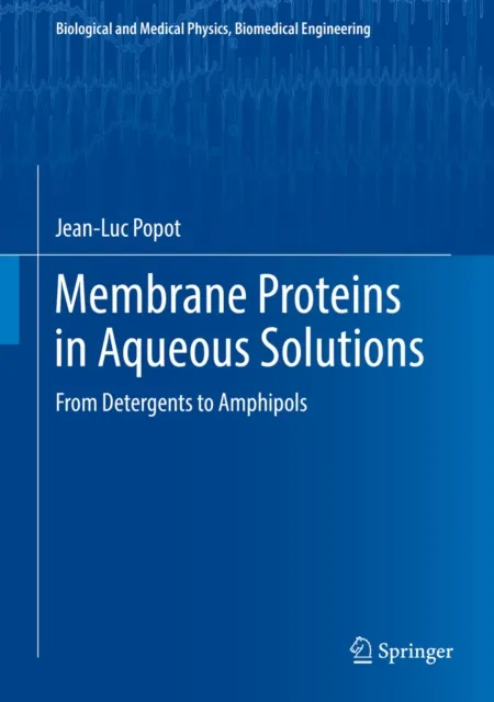 Membrane Proteins in Aqueous Solutions