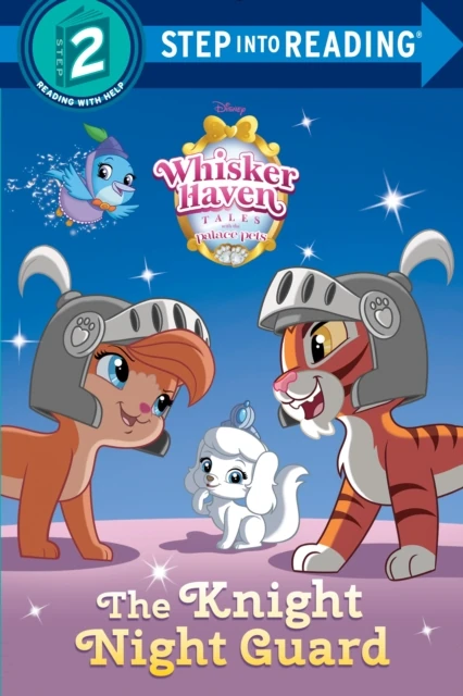 Knight Night Guard (Disney Palace Pets: Whisker Haven Tales)