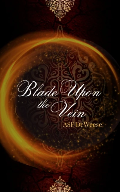 Blade Upon the Vein