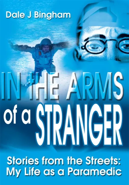 In the Arms of a Stranger