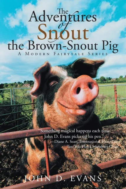 Adventures of Snout the Brown-Snout Pig
