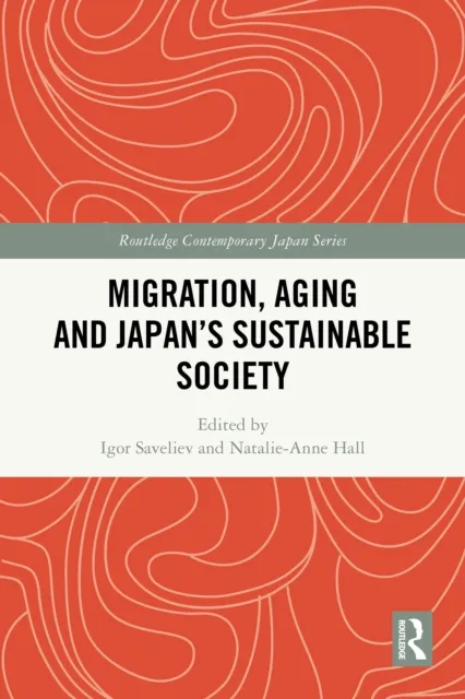 Migration, Aging and Japan's Sustainable Society