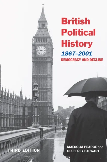 British Political History, 1867-2001