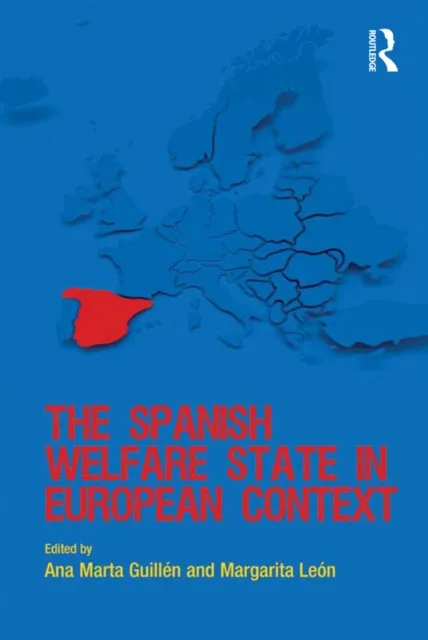 Spanish Welfare State in European Context