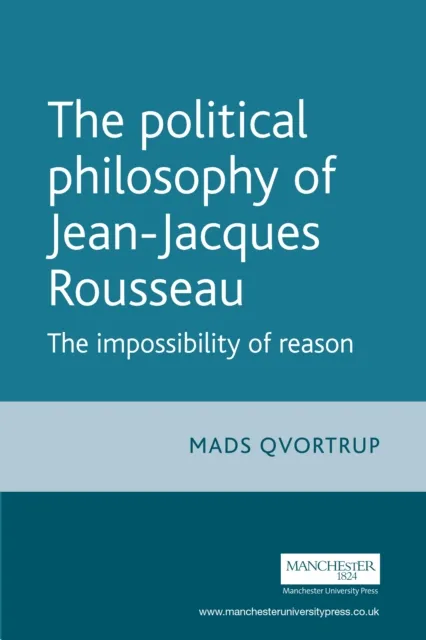 Political Philosophy of Jean-Jacques Rousseau