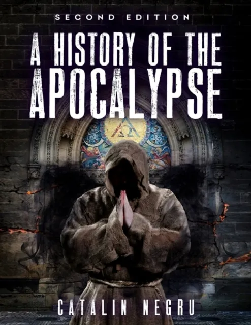 A History of the Apocalypse