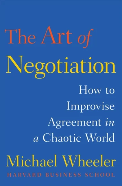Art of Negotiation