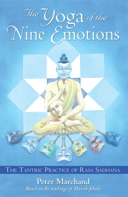 Yoga of the Nine Emotions