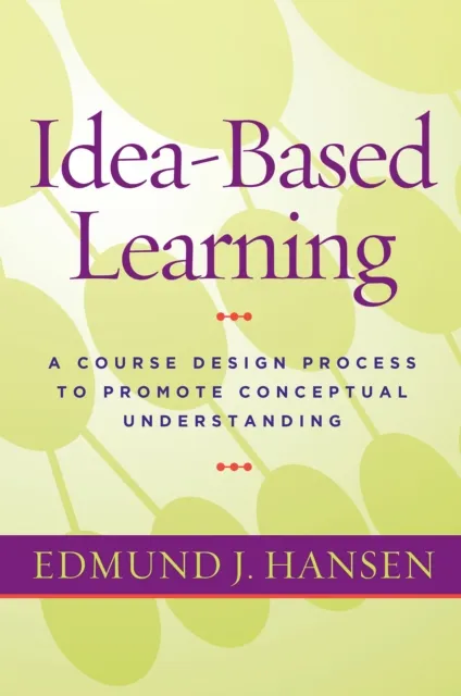 Idea-Based Learning
