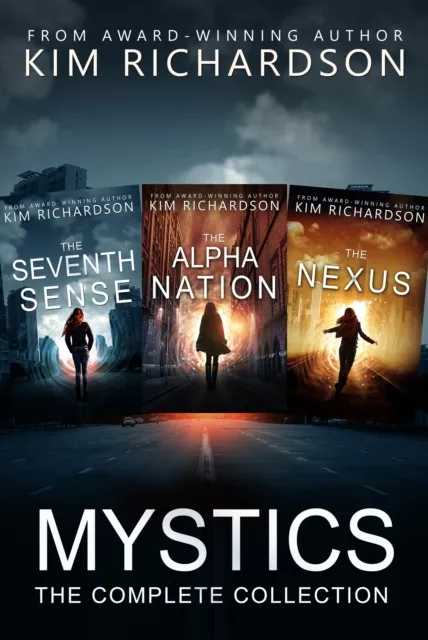 Mystics, The Complete Collection: The Seventh Sense#1, The Alpha Nation#2, The Nexus#3