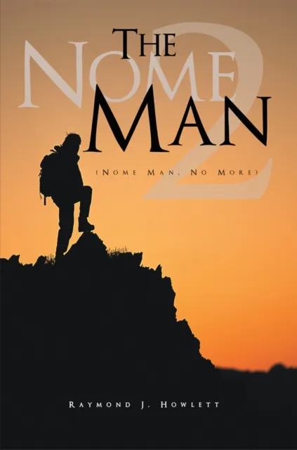 Nome Man 2 (Nome Man, No More)