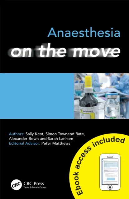 Anaesthesia on the Move