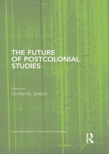 Future of Postcolonial Studies