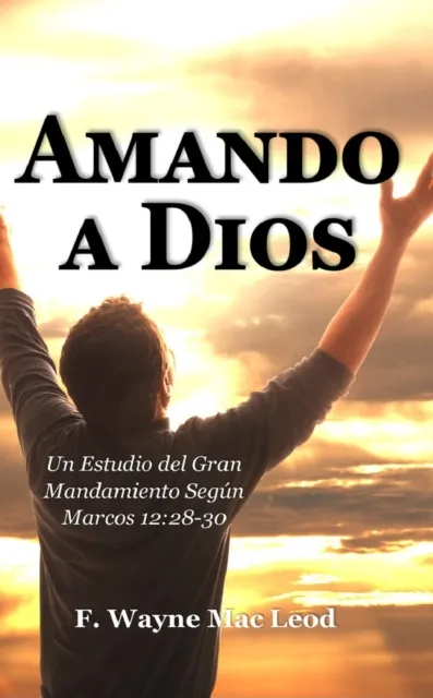 Amando a Dios