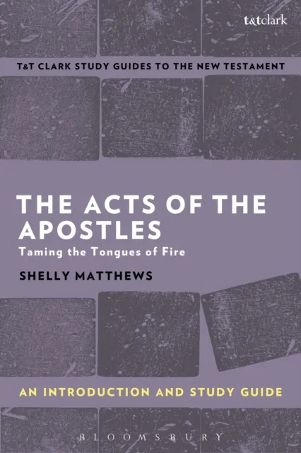 Acts of The Apostles: An Introduction and Study Guide