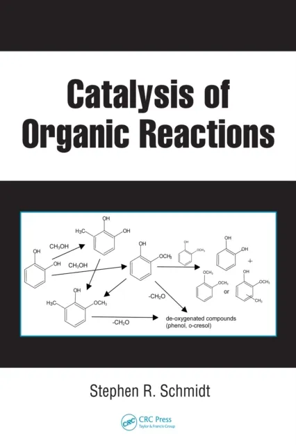 Catalysis of Organic Reactions