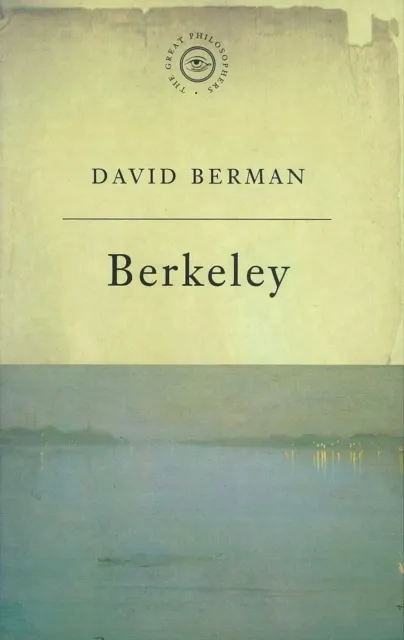Great Philosophers:Berkeley